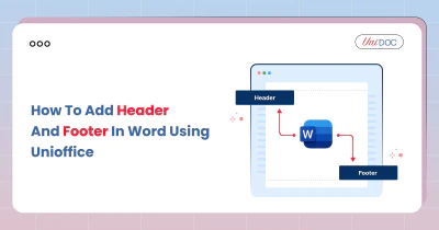 How to Add Header and Footer in Word Using UniOffice