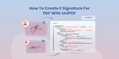 How to Create e Signature for PDF with UniPDF