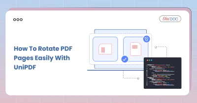 How to Rotate PDF Pages Easily with UniPDF