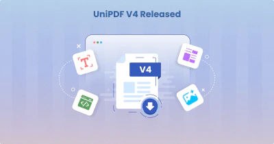 UniPDF v4 Released: Explore New Features and Enhancements
