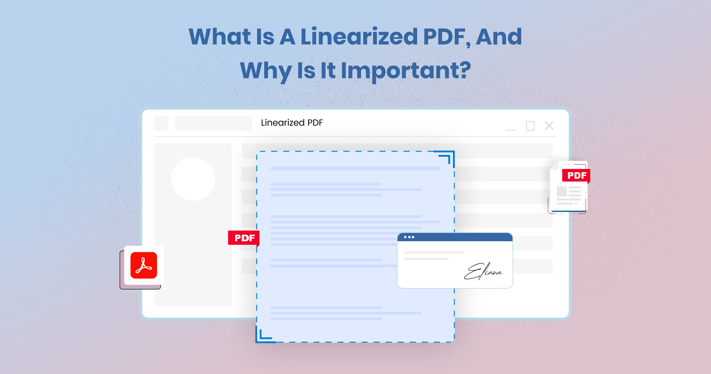 What is a Linearized PDF and Why is it Important?